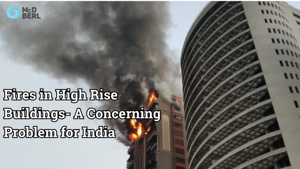 Making India Fireproof: Importance of Fire Engineering